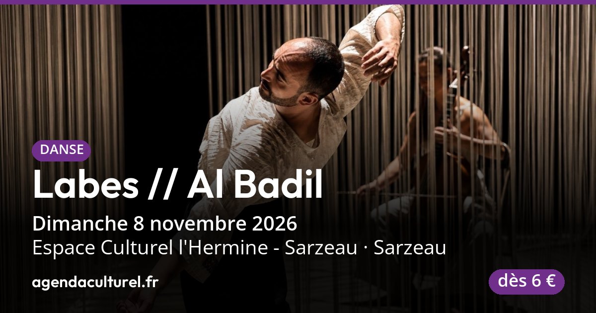 Spectacle de danse Labes // Al Badil à Sarzeau, 8 nov. 2026