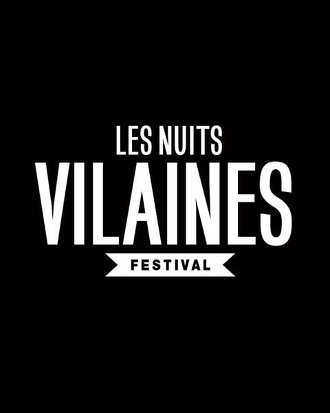 Les Nuits Vilaines Festival
