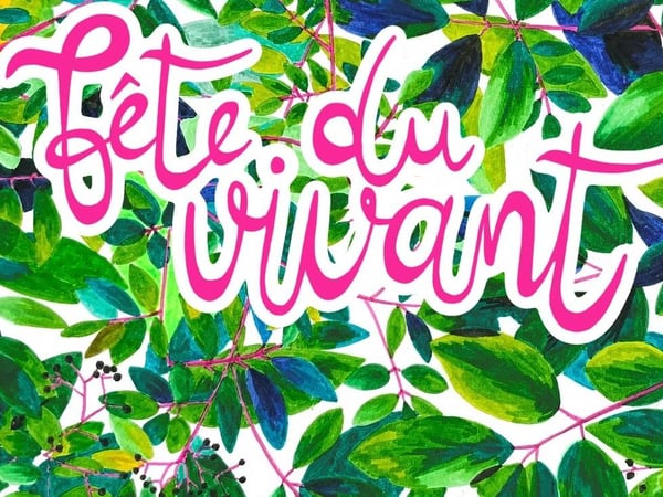 Festival : la fête du vivant !