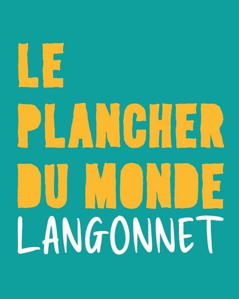 Festival Le Plancher du Monde