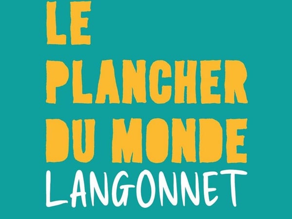Festival Le Plancher du Monde