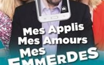 Mes applis, mes amours, mes emmerdes