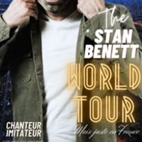 The Stan Benett world Tour... Mais juste en France !