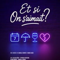 Et Si On S'aimait