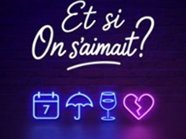 Et Si On S'aimait