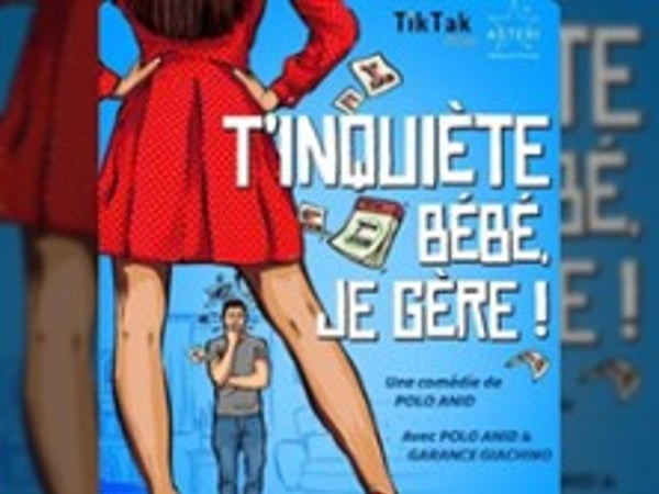 T'inquiète Bébé, Je Gère !