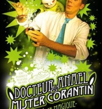 Docteur Anael & Mister Corantin