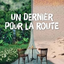 Un dernier pour la route