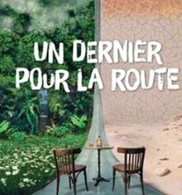 Un dernier pour la route