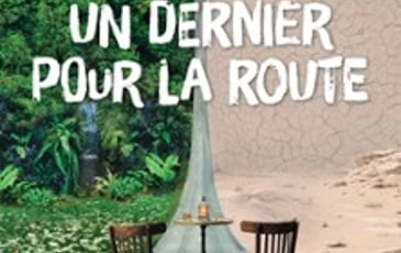 Un dernier pour la route