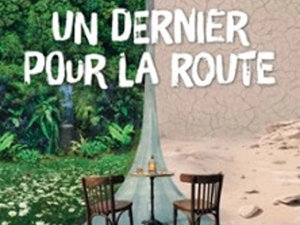 Un dernier pour la route