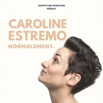 Caroline Estremo, Normalement