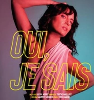 Olivia Moore, Oui je sais (Tournée)