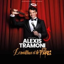 Alexis Tramoni, Le Meilleur et le Pire