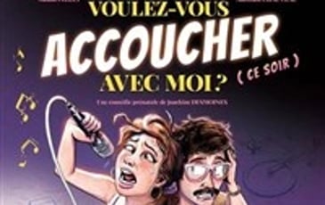 Voulez-vous accoucher avec moi ?