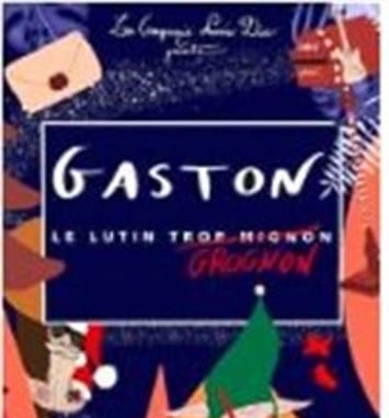 Gaston le lutin grognon
