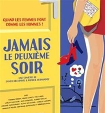 Jamais le deuxième soir
