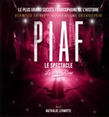 Piaf ! Le Spectacle, Tournée