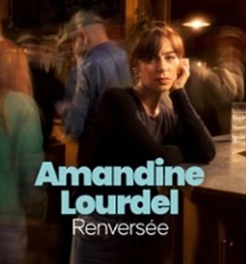 Amandine Lourdel, Renversée (Tournée)