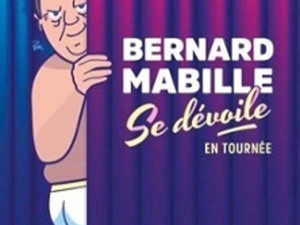 Bernard Mabille, Se Dévoile