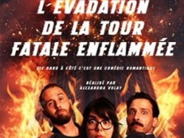 L'Évadation de la tour fatale enflammée