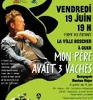 Repas et théâtre : Mon père avait 3 vaches