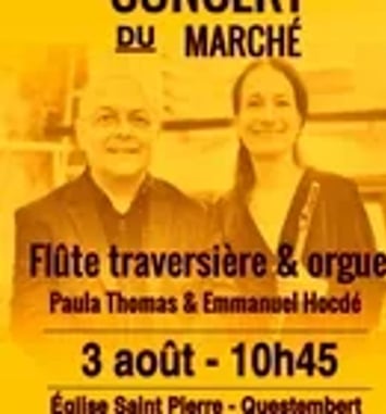 Concert du marché : flûte traversière et orgue (P. Thomas et E. Hocdé)