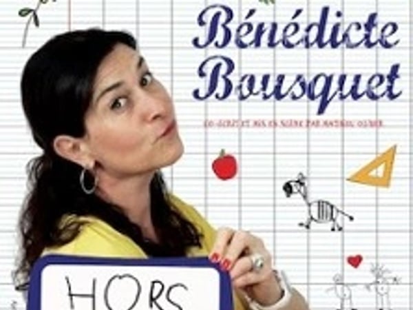 Bénédicte Bousquet, Hors Classe