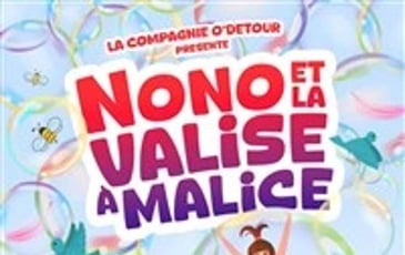 Nono et la valise à malice