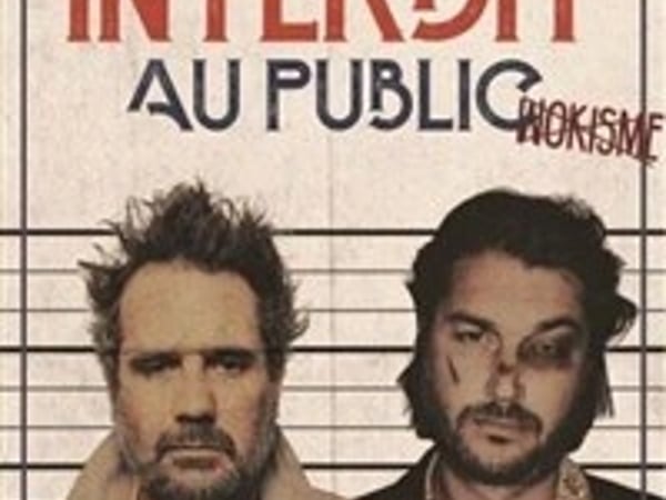 Chicandier et Mathou Cann dans Interdit au public