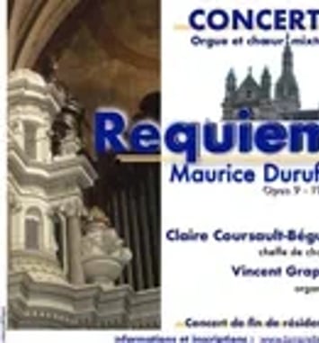 Requiem de Maurice Duruflé, version chœur et orgue