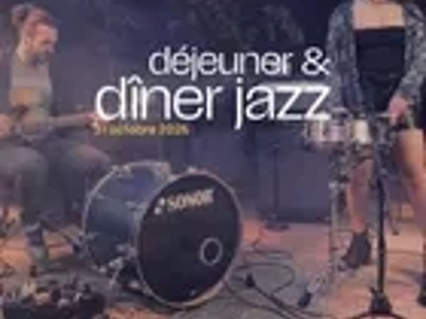 Jazz Déjeuner et Dîner