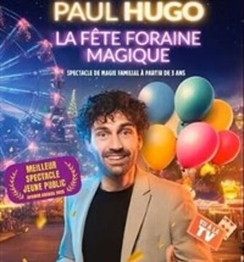 Paul Hugo dans La fête foraine magique