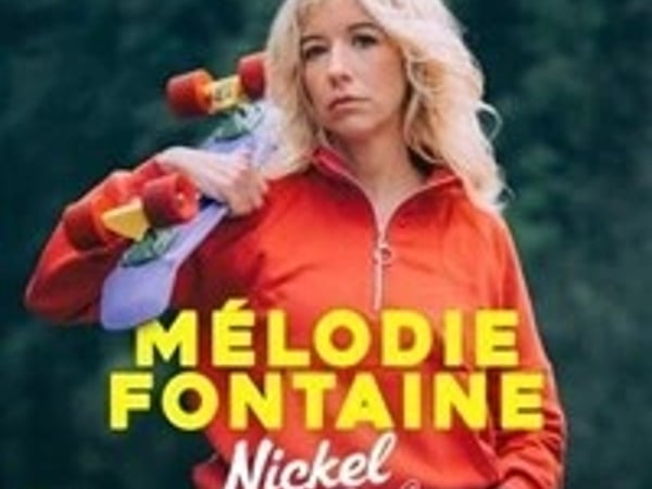 Mélodie Fontaine dans Nickel Nickel
