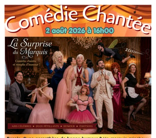 Comédie chantée au Château de la Ville Queno