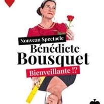 Bénédicte Bousquet, Bienveillante !?