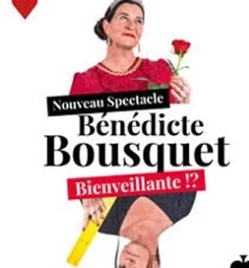 Bénédicte Bousquet, Bienveillante !?