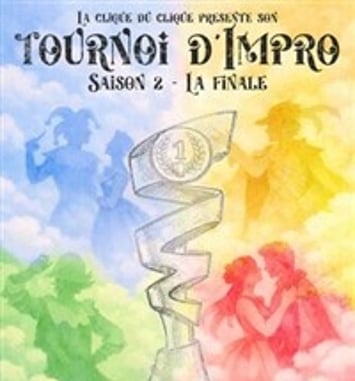 La Clique du clic : Tournoi d'impro