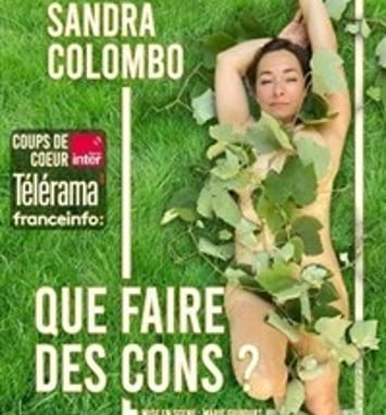 Sandra Colombo dans Que faire des cons ?