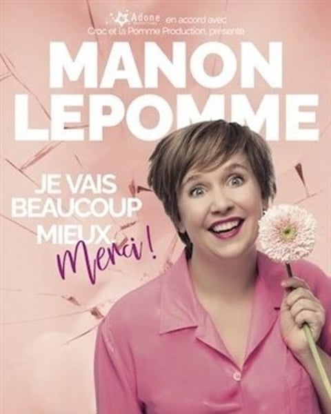 Manon Lepomme dans Je vais beaucoup mieux merci !