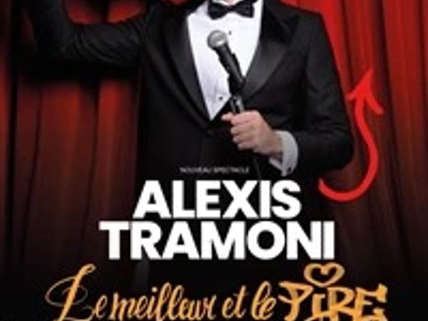 Alexis Tramoni dans Le meilleur et le pire