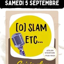 Soirée Slam avec O'Slam etc.