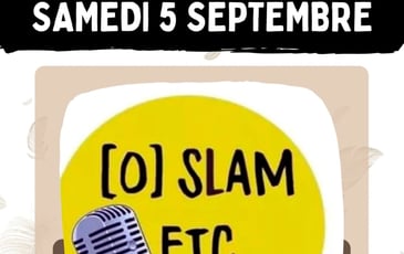 Soirée Slam avec O'Slam etc.
