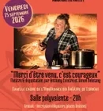 Merci d'être venu, c'est courageux