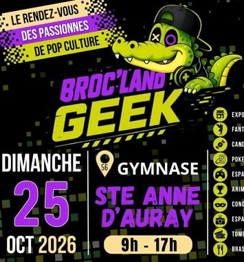 Broc Land Geek - Ste Anne d'Auray 2026