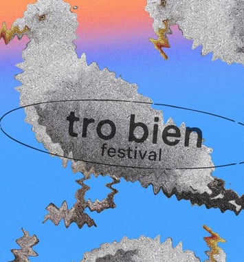 Tro Bien Festival