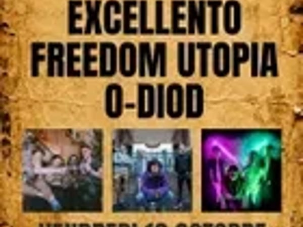 Exellento FreedomUtopia et O Diod