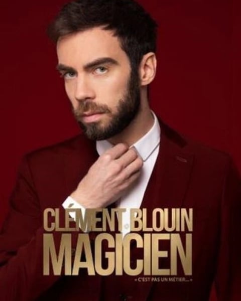 Clément Blouin dans Magicien, c'est pas un métier