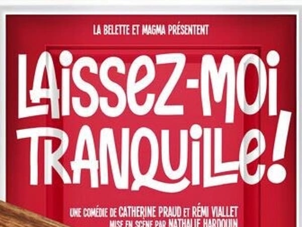 Laissez-moi tranquille !