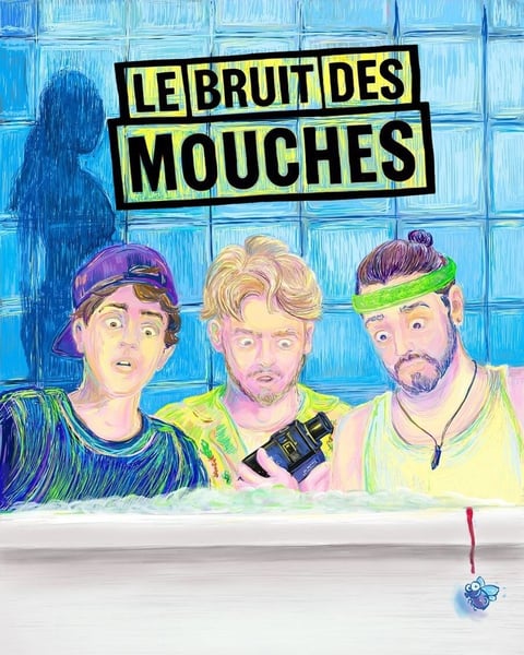 Le bruit des mouches